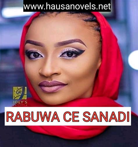KAWARTA CE SANADI COMPLETE HAUSA NOVEL.